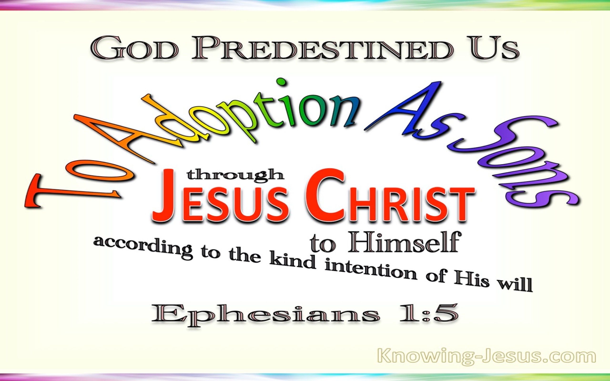 Ephesians 1:5 God Predestined Us To Adoption As Sons (yellow)